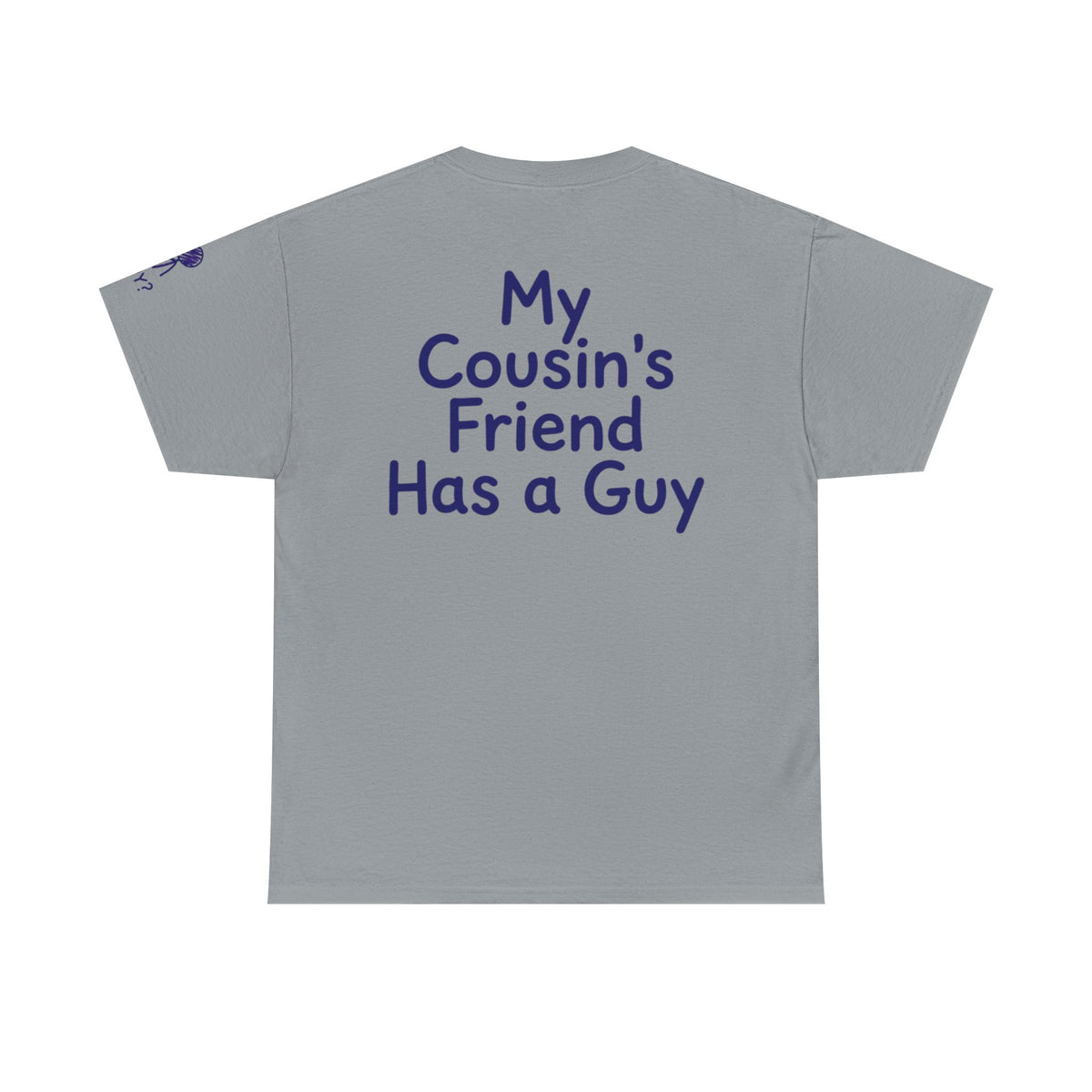 Color: Gravel | Has a Guy Premium Graphic Tee