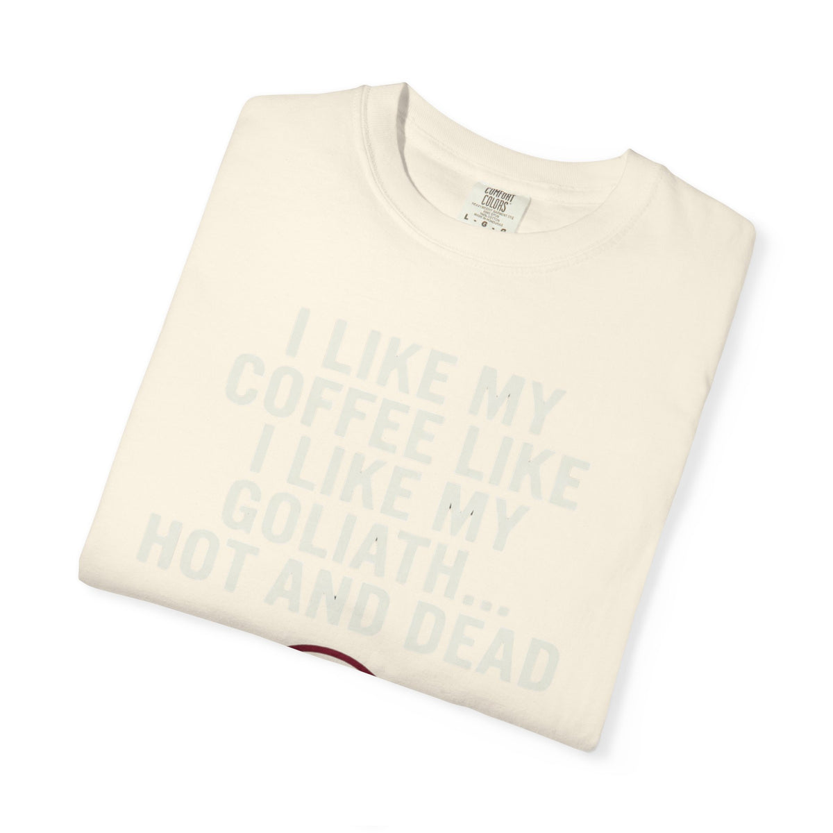 Good Book Series Coffee Hot and Dead Unisex Garment-Dyed Tee