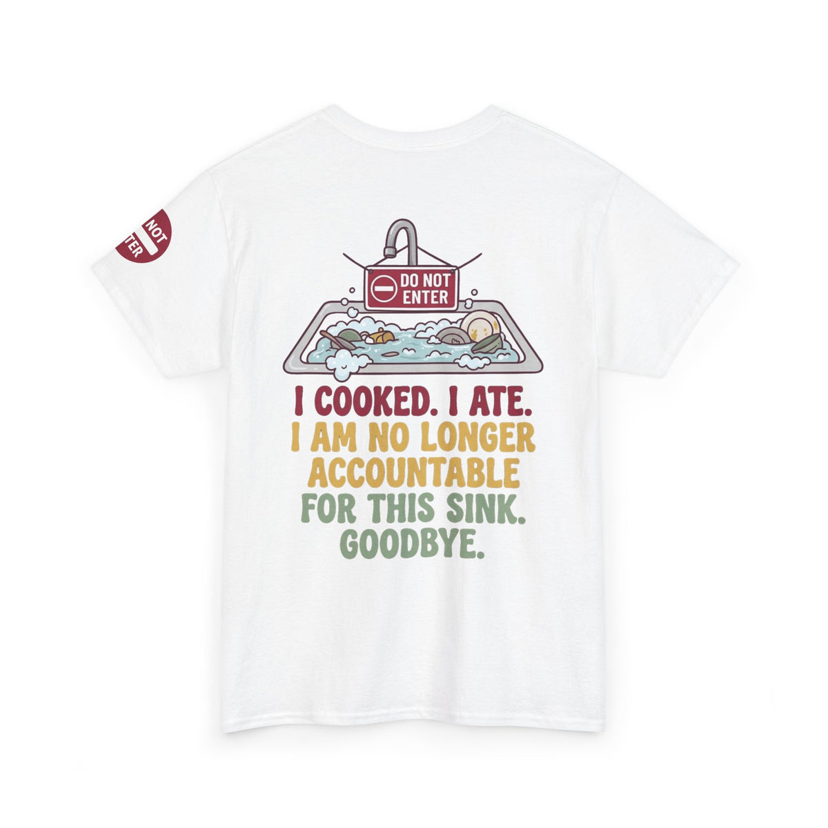 "I Cooked I Ate" Premium Graphic Tee