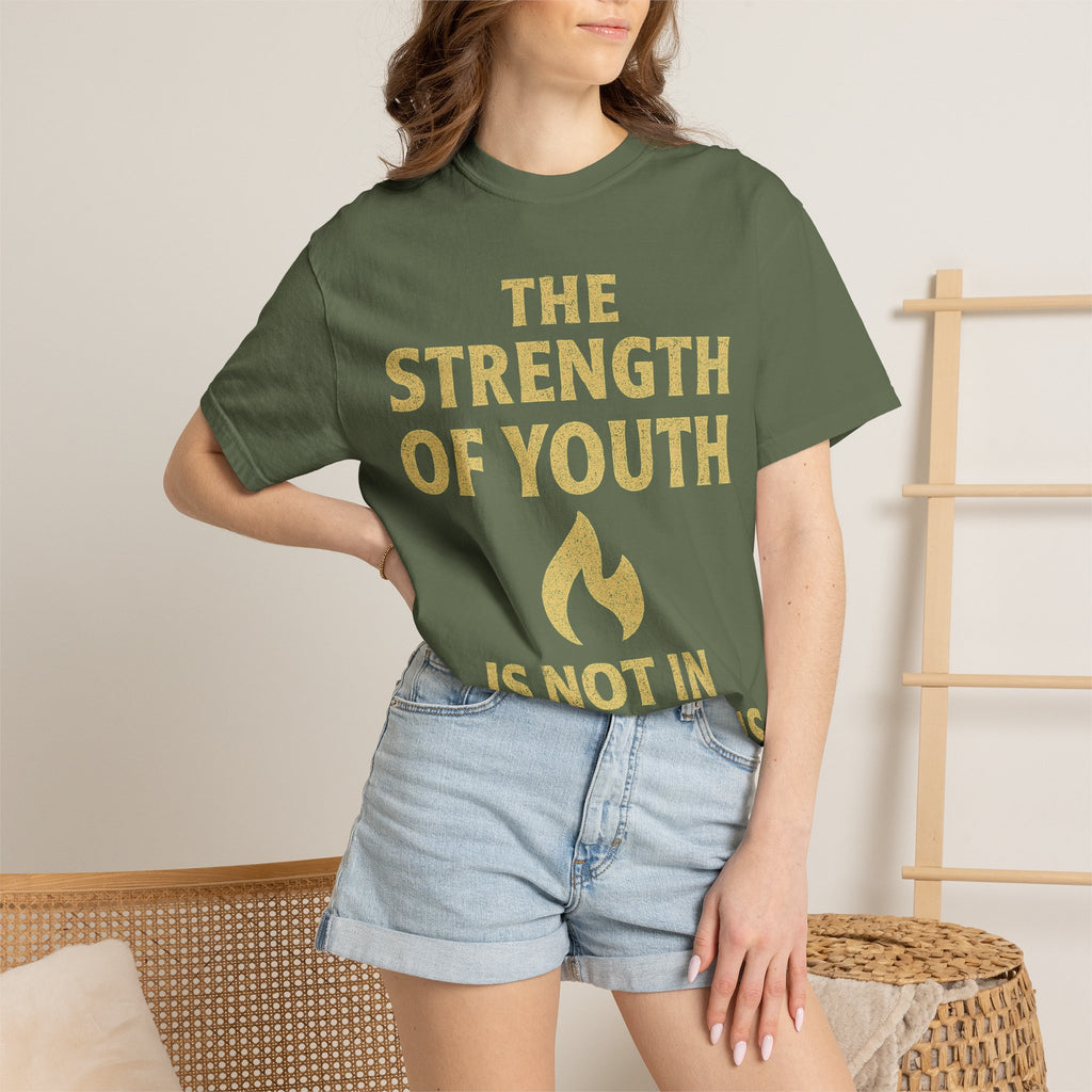 "Strength of Youth" Unisex Garment-Dyed T-shirt
