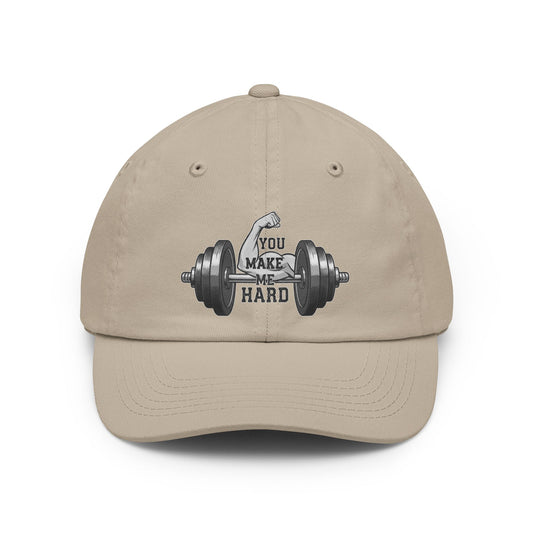 You Make Me Hard | Dad Hat — AttitudeShirts