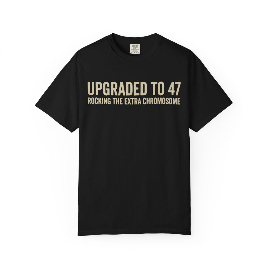 "47 Chromosomes" Unisex Garment-Dyed Tee
