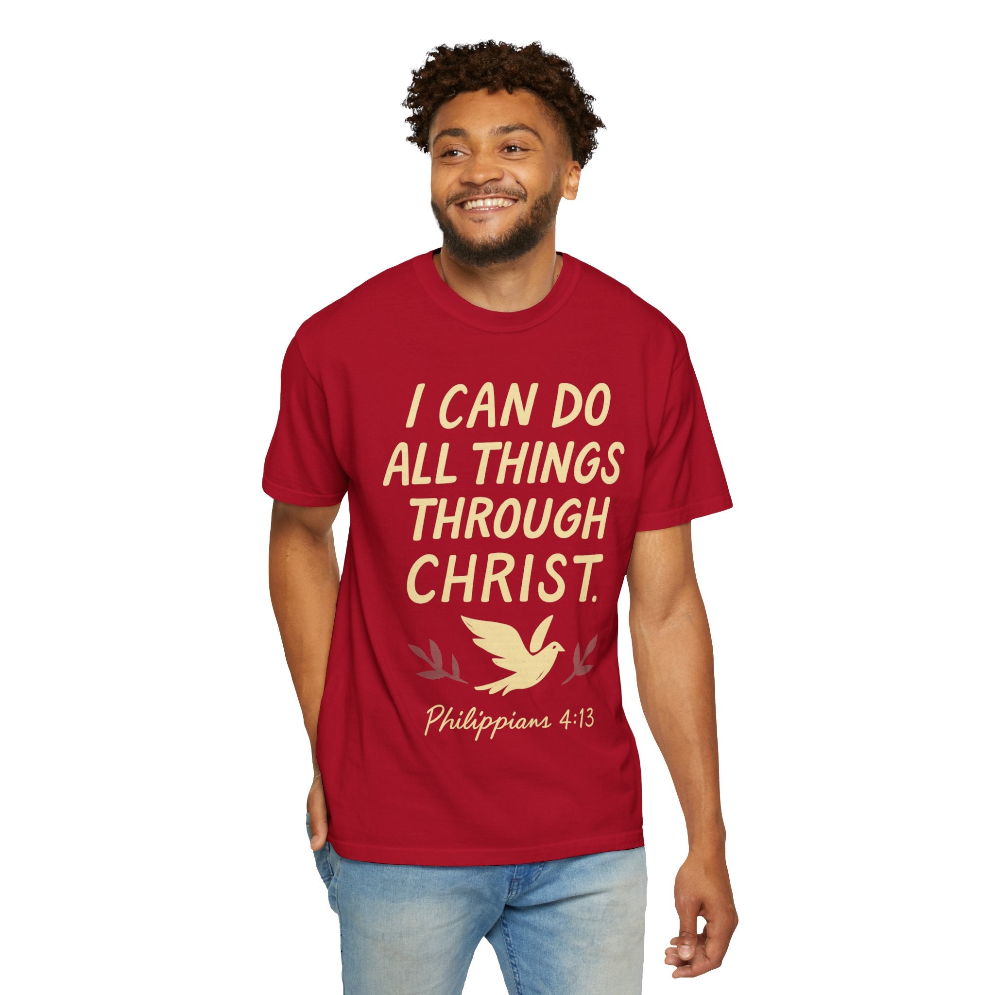 “I Can Do All Things Through Christ – Philippians 4:13” Unisex Garment-Dyed T-shirt