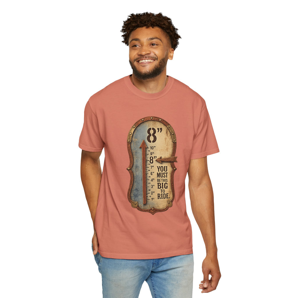 "This Big to Ride" Unisex Garment-Dyed T-shirt