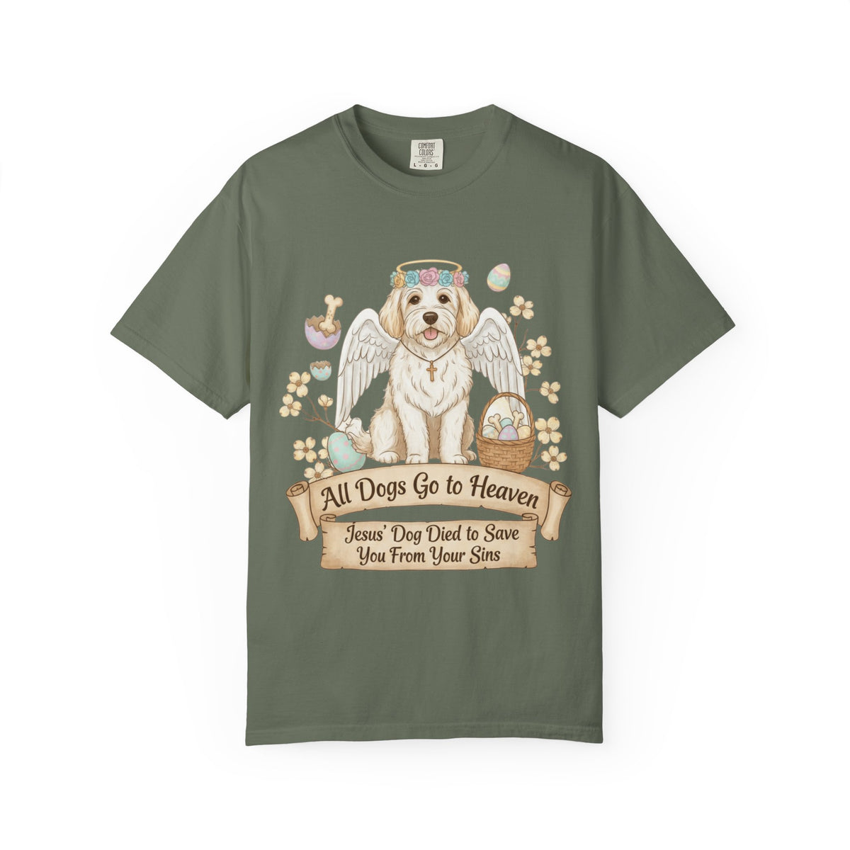 Color: Moss | All Dogs Go to Heaven 2 Unisex Garment-Dyed T-shirt