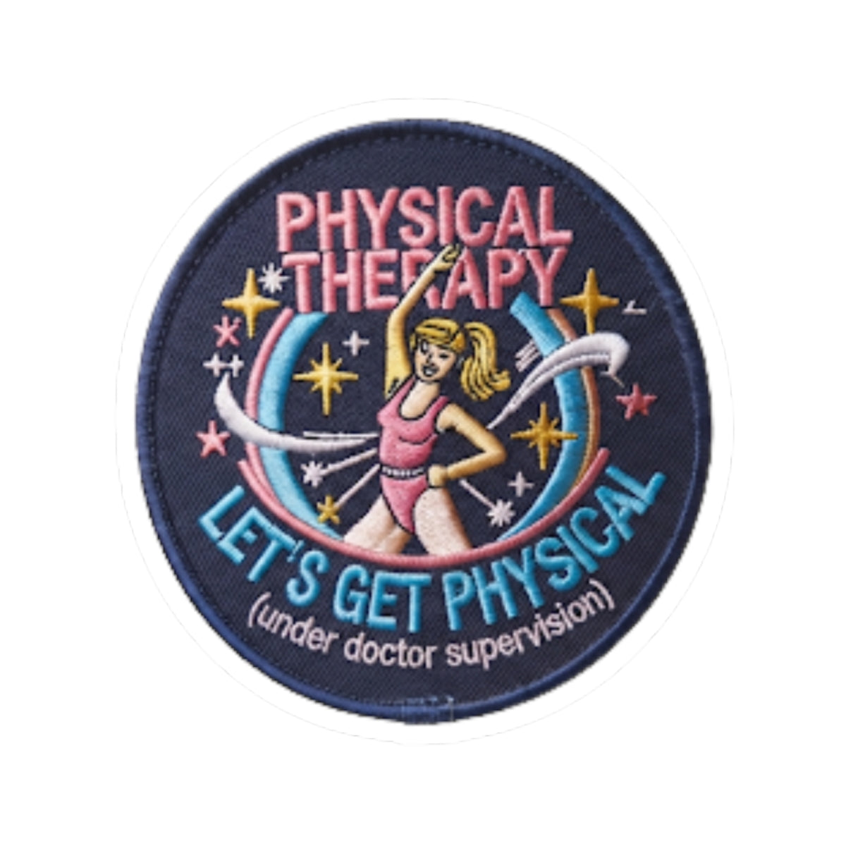 "Let's Get Physical" Sticker