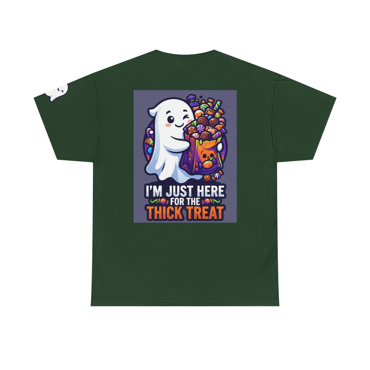 Color: Forest Green | I'm Just Here For The Thick Treat Premium Graphic Tee