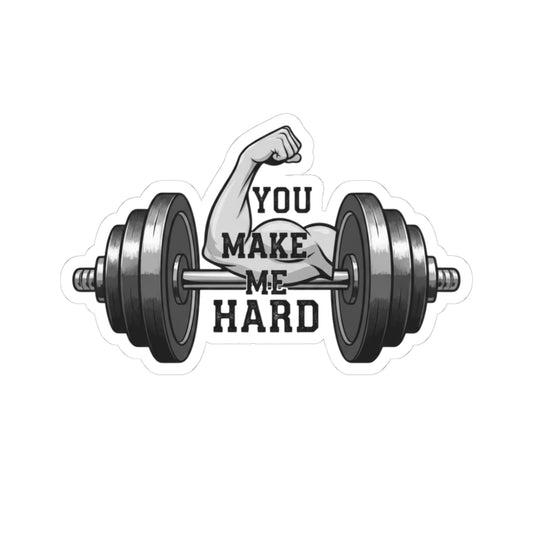 You Make Me Hard Tee | Kiss-Cut Sticker — AttitudeShirts