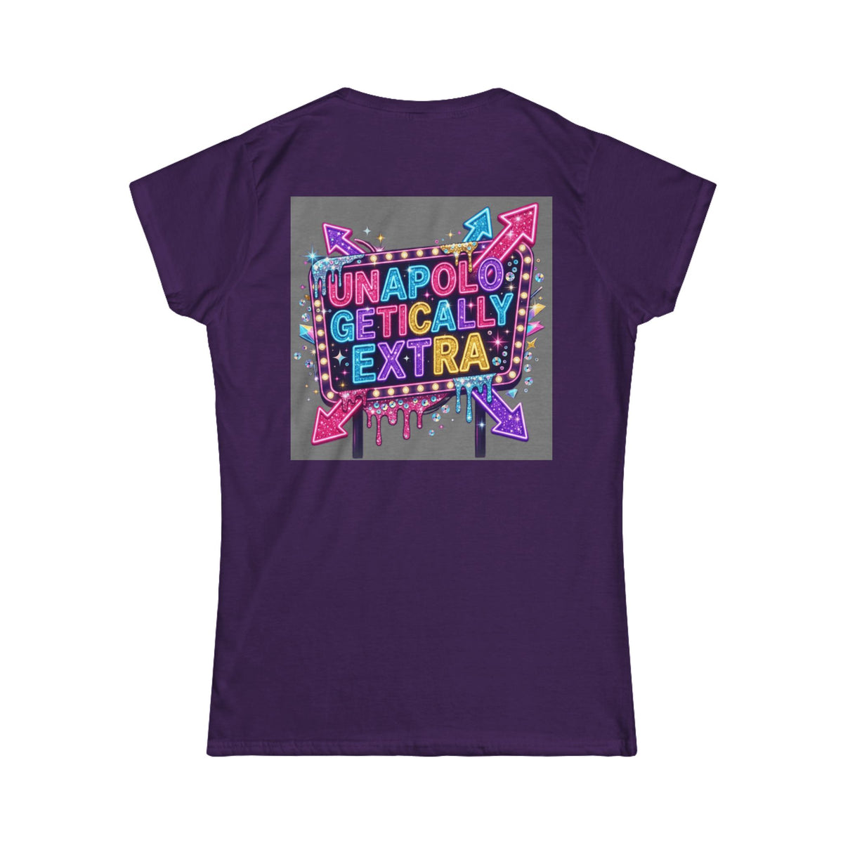 Color: Purple | Unapoligetically Extra Women's Tee