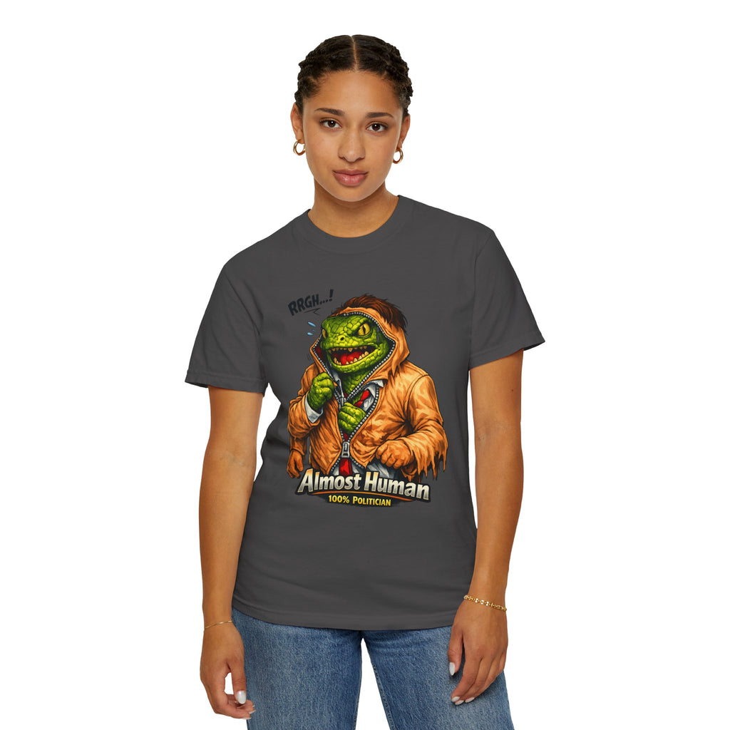 "Almost Human" Unisex Garment-Dyed T-shirt