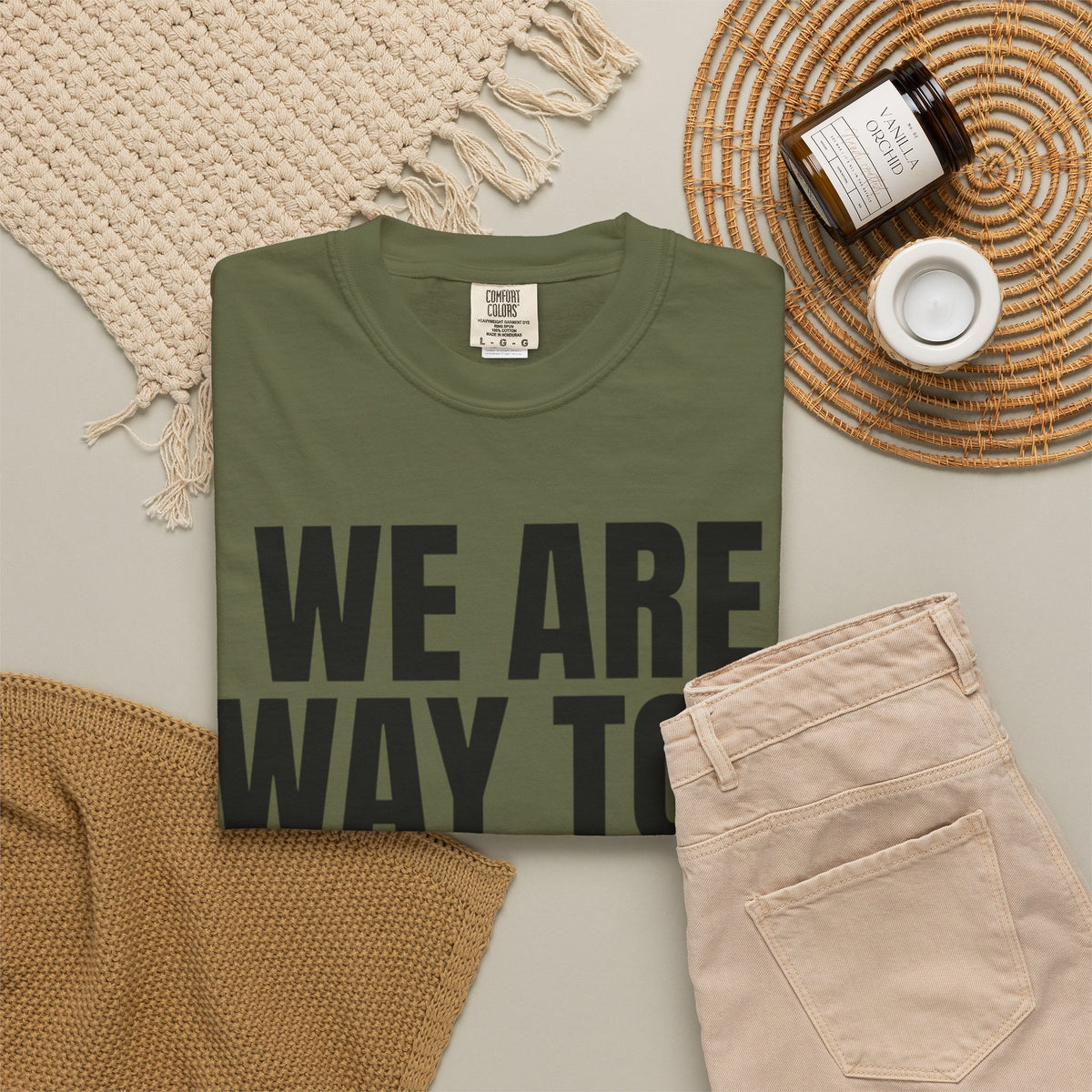 We Are Way Too Old For This Unisex Garment-Dyed Tee
