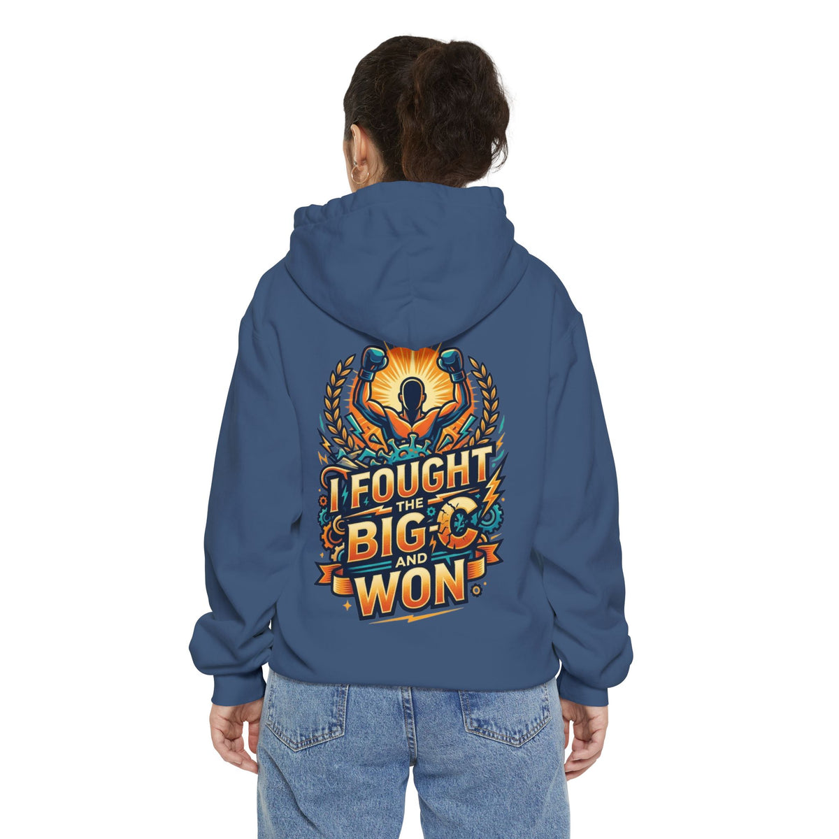 "I Fought The Big C and Won" Garment-Dyed Hoodie