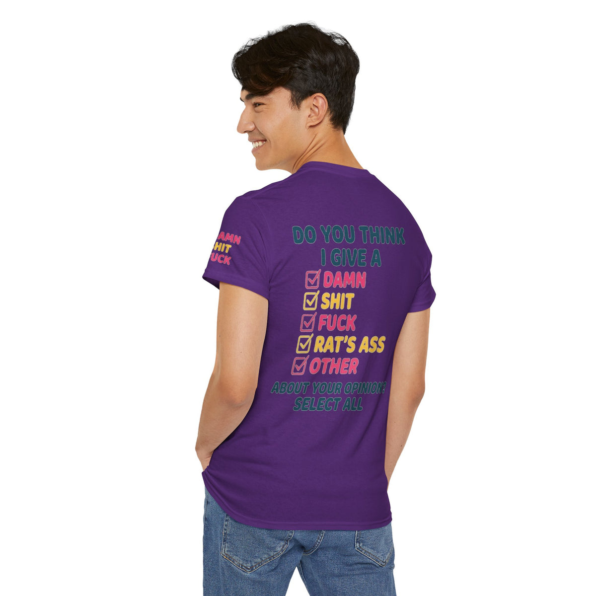 Color: Purple | Do You Think I Give A Premium Graphic Tee