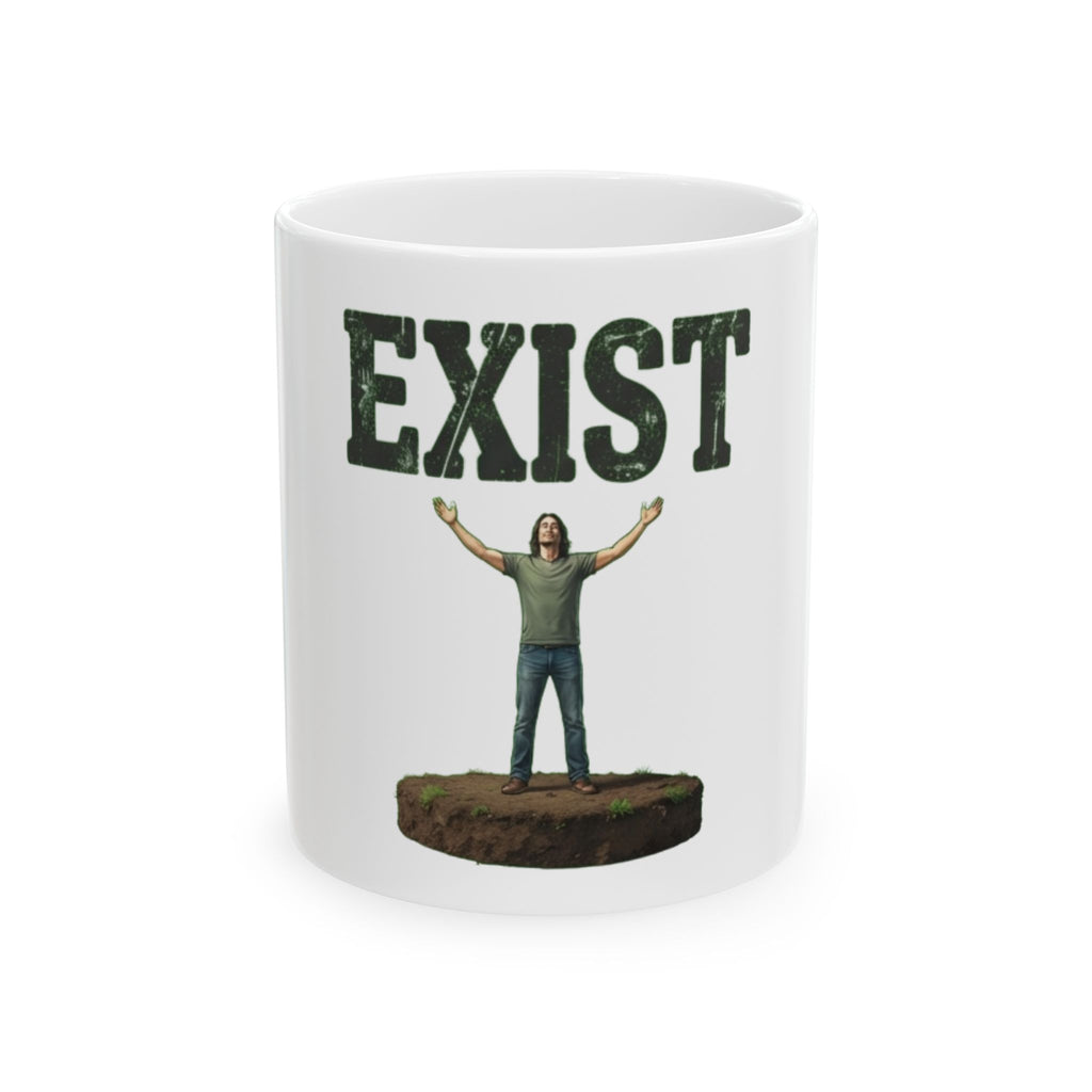 "I Exist" White Ceramic Mug — Graphic
