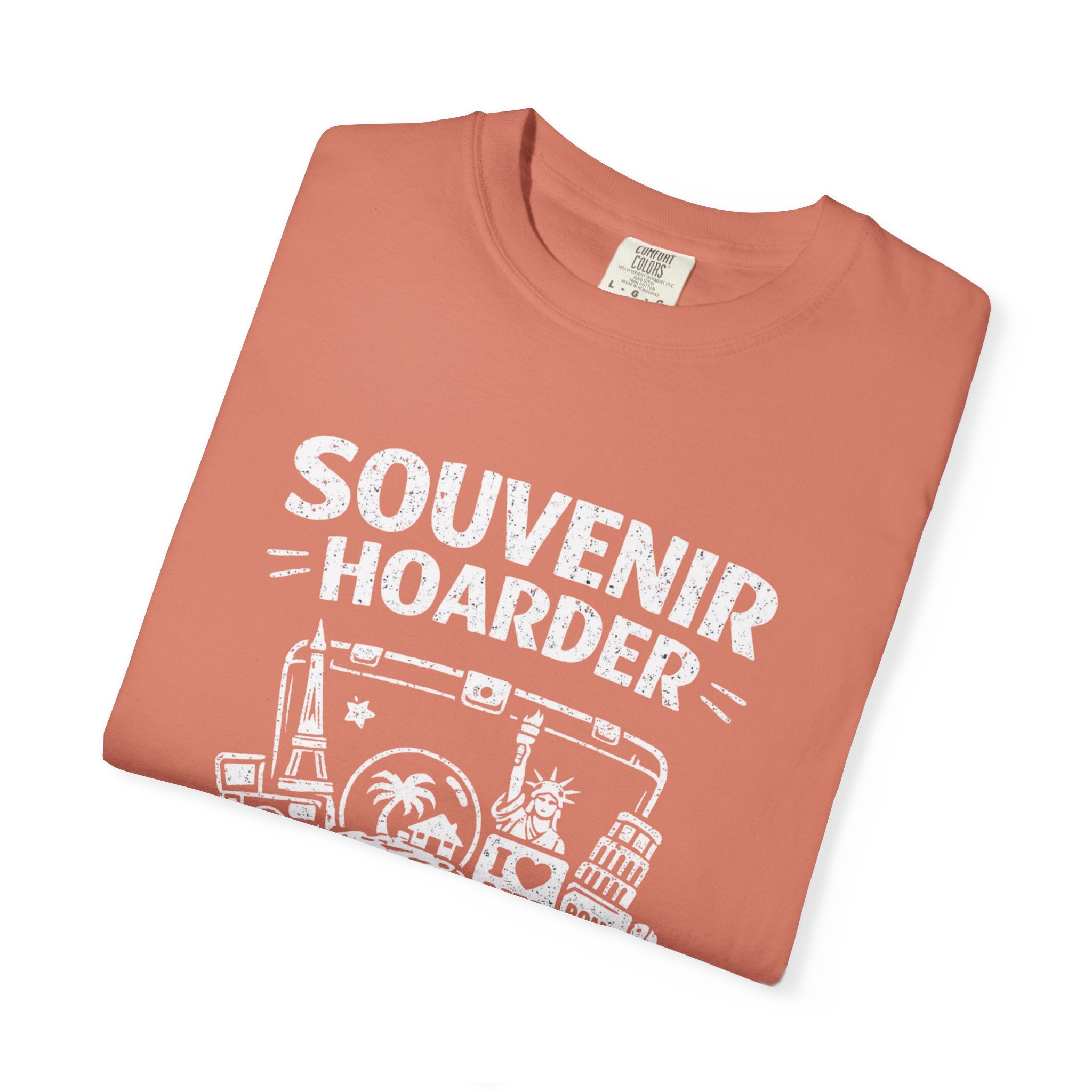 "Souvenir Hoarder" Unisex Garment-Dyed T-shirt