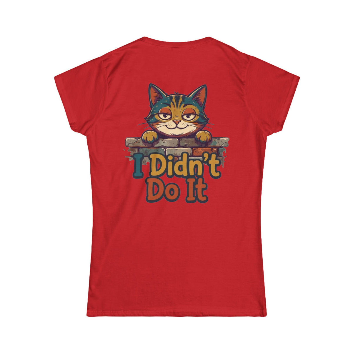 Color: Red | I Didn't Do It Women's Tee