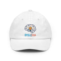 "I May Not Be Sexy But I'm Dyslexia" Dad Hat — -C