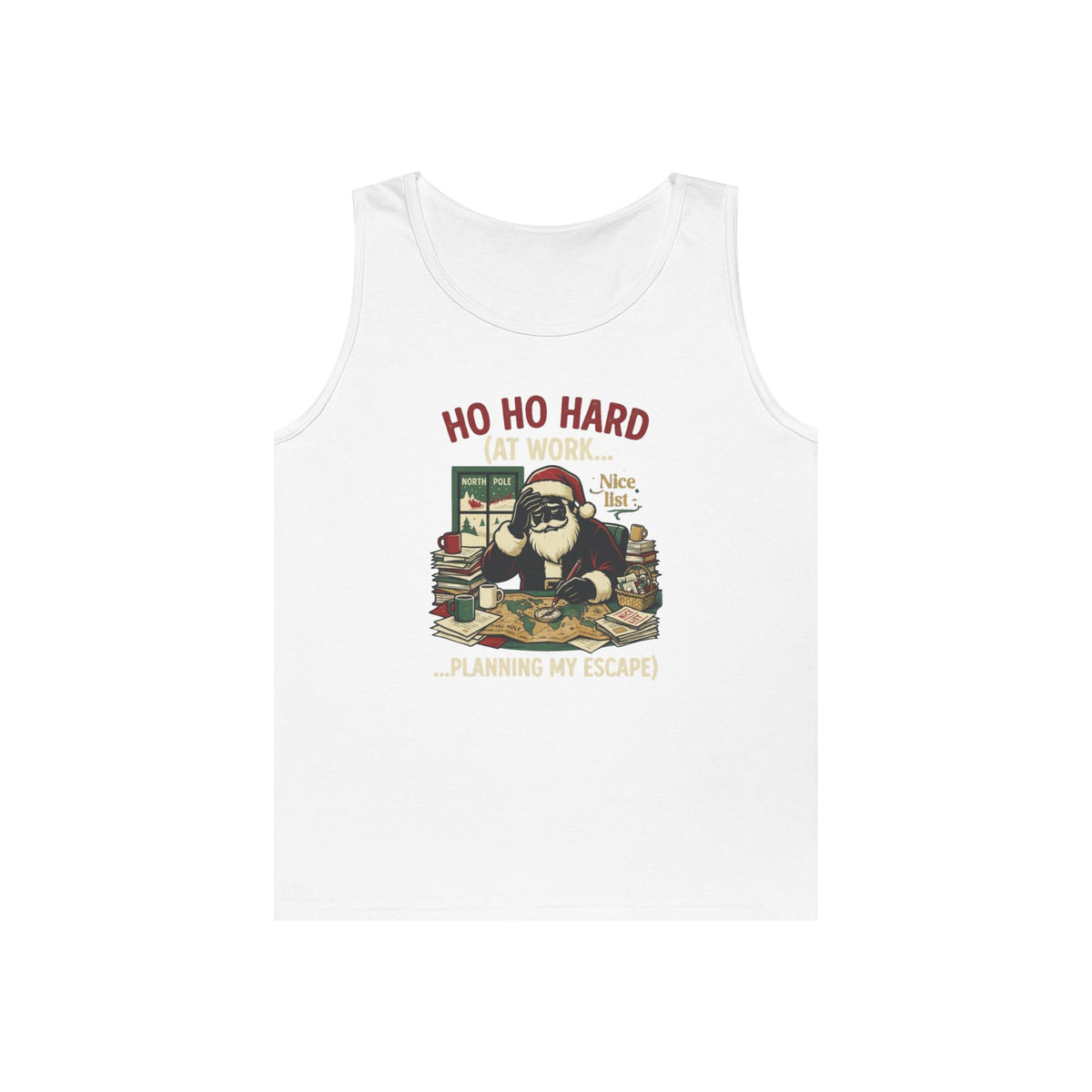 "Ho Ho Hard At Work" Tank Top