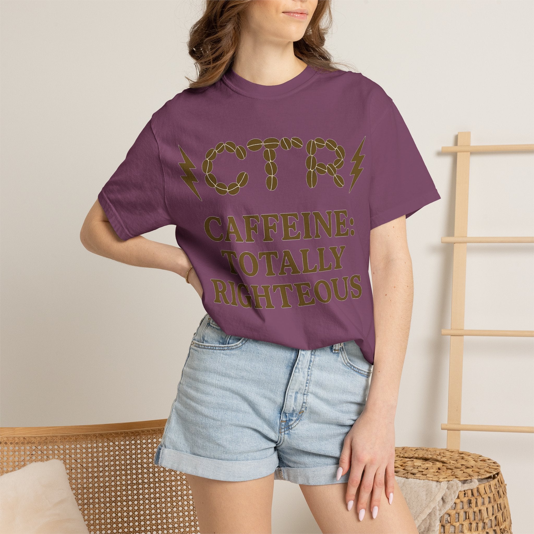 "CTR: Caffeine Totally Righteous" Unisex Garment-Dyed T-shirt