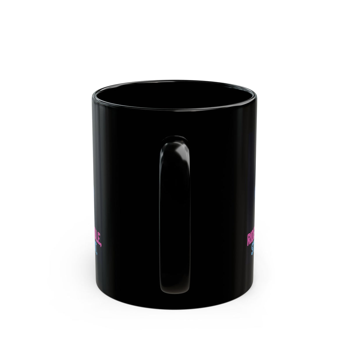 "Ride The Handle, Stir The Pot" Black Ceramic Mug
