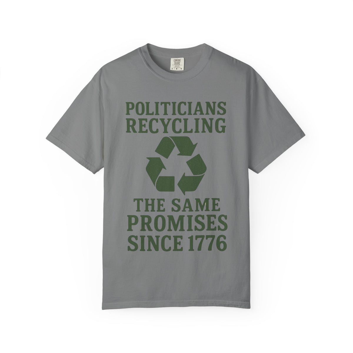 Color: Grey | Politicians Recycling Unisex Garment-Dyed T-shirt