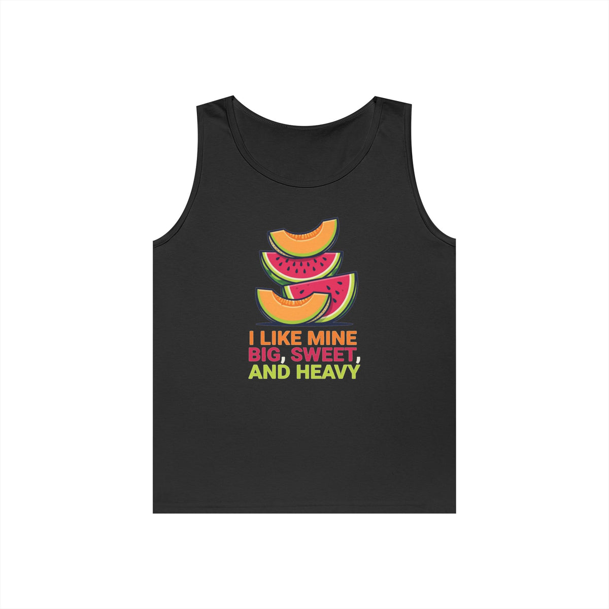 "Big Sweet and Heavy" Tank Top