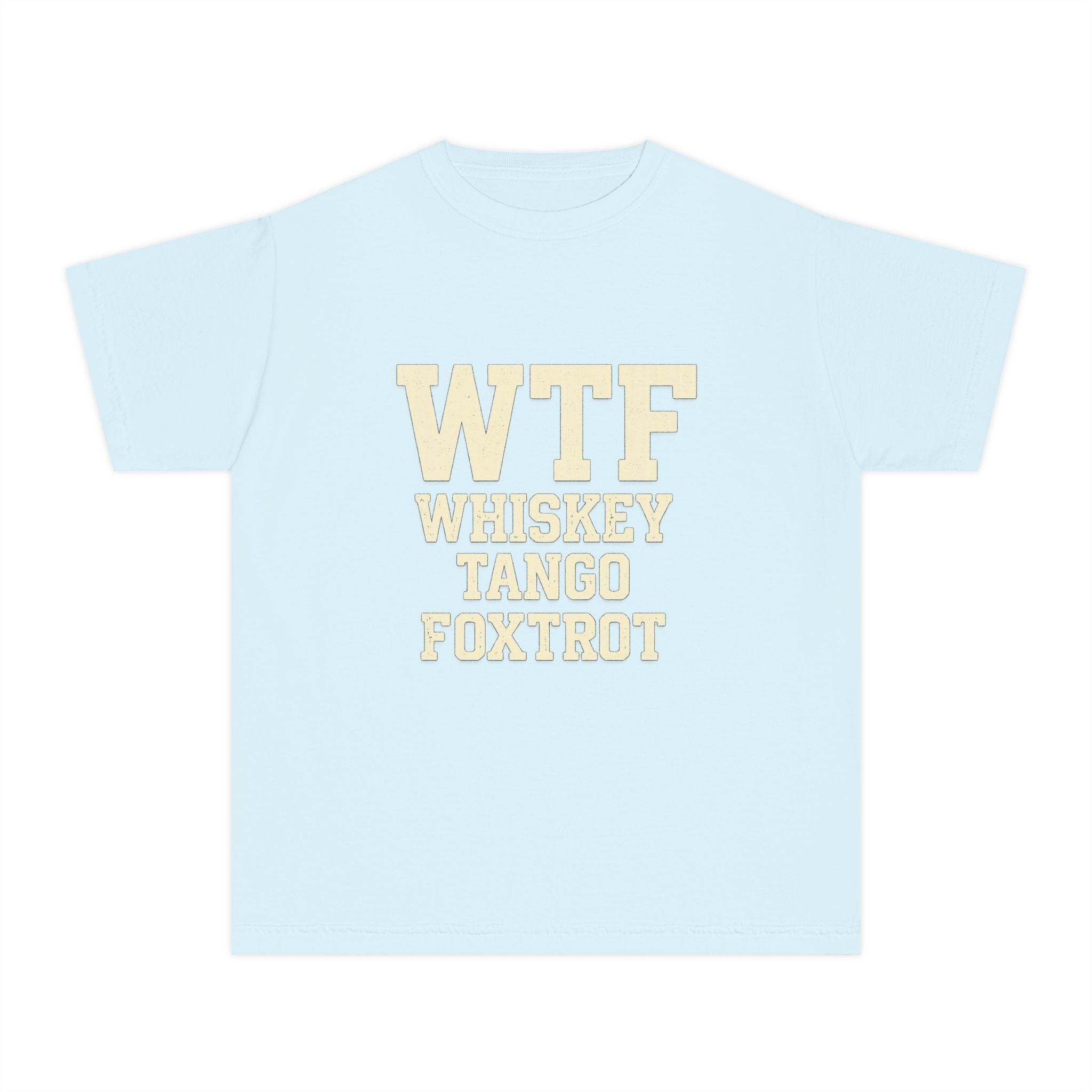 Whisky Tango Foxtrot - WTF Decoded | Youth Tee — AttitudeShirts