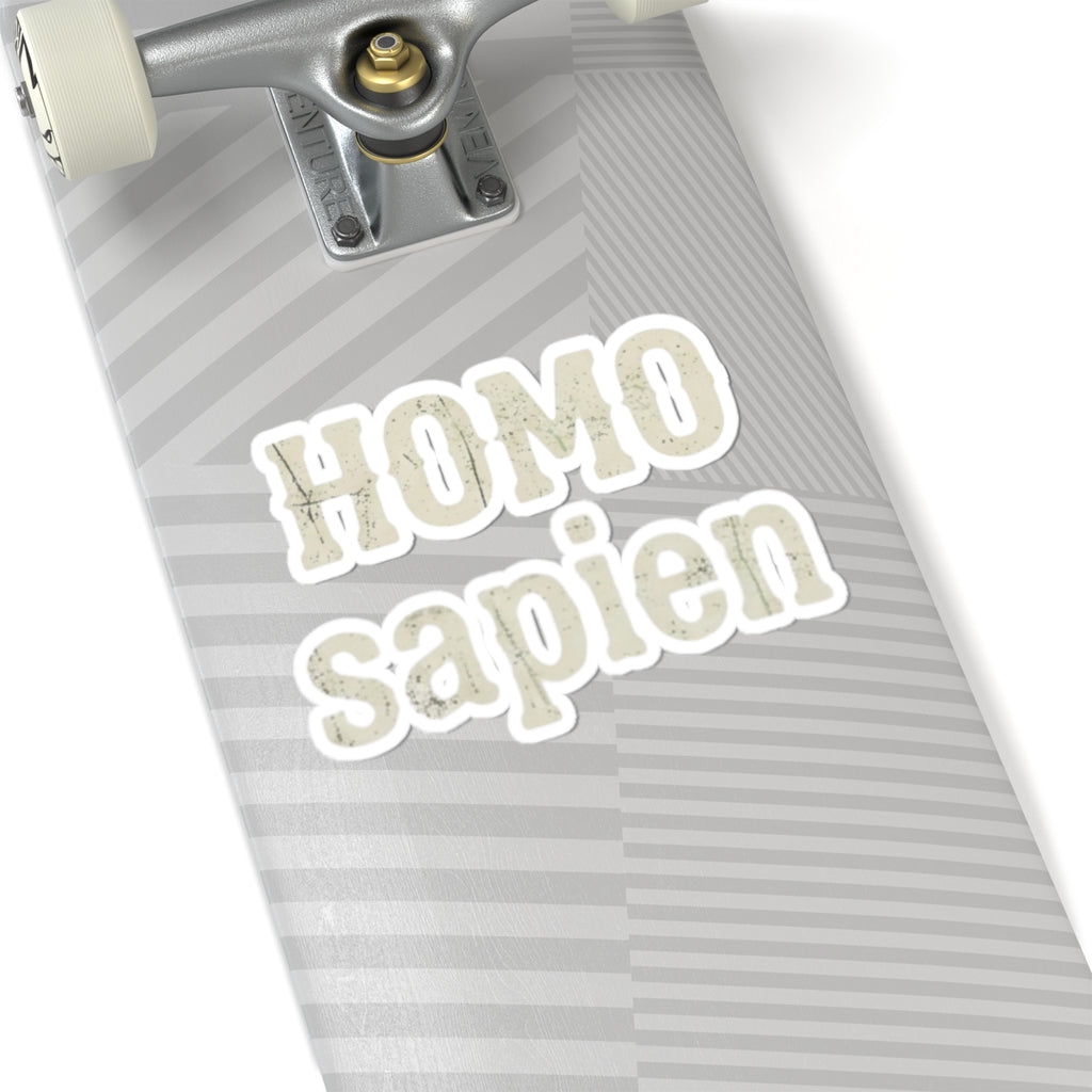 "Are You Calling Me a Homo-Sapien" Sticker