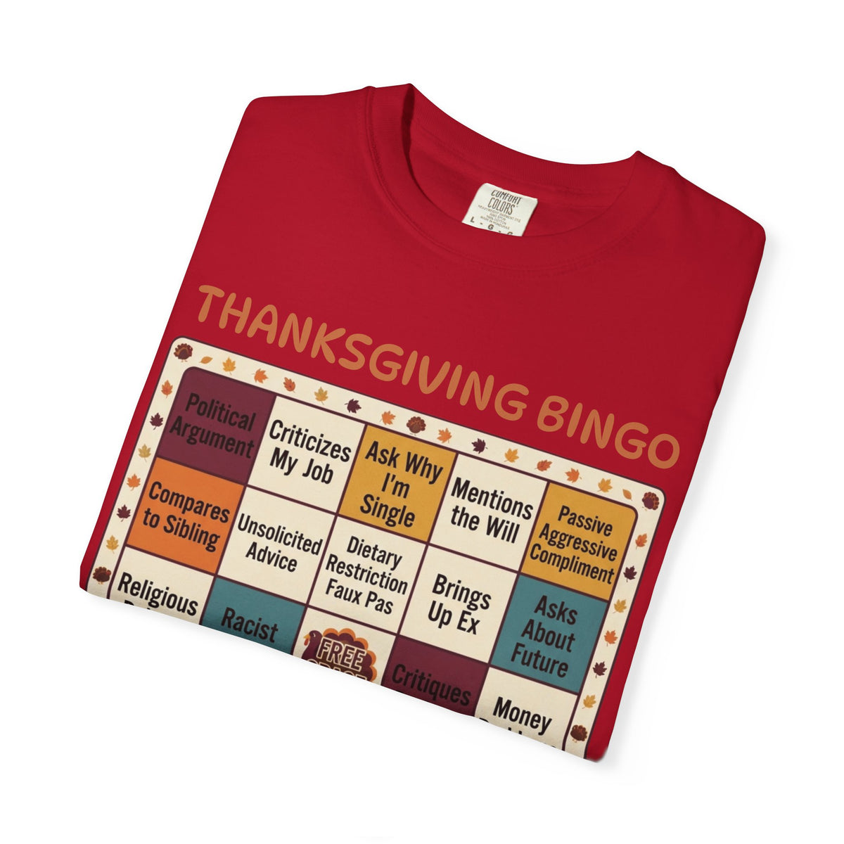 Thankgiving Bingo Unisex Garment-Dyed Tee