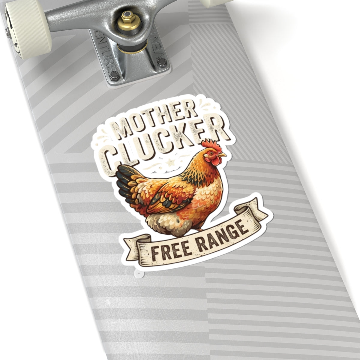 "Mother Clucker" Sticker