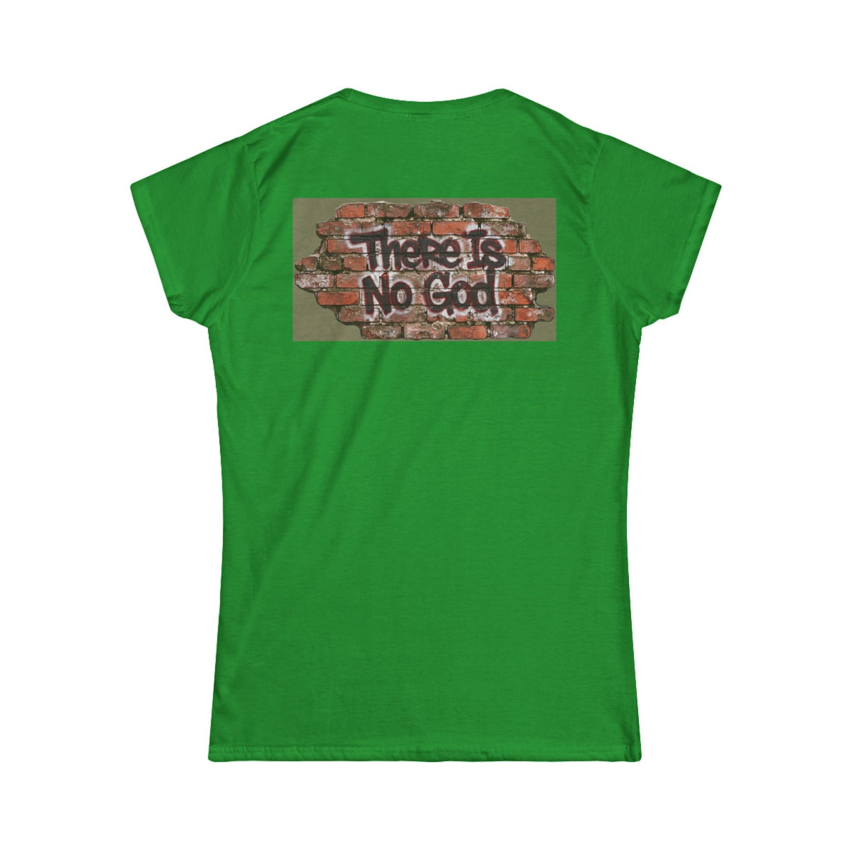 "There is No God" Women's Tee