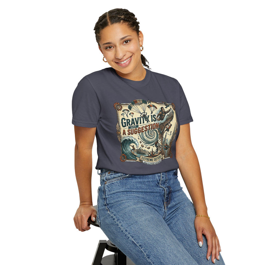 "Gravity is Just a Suggestion" Unisex Garment-Dyed T-shirt