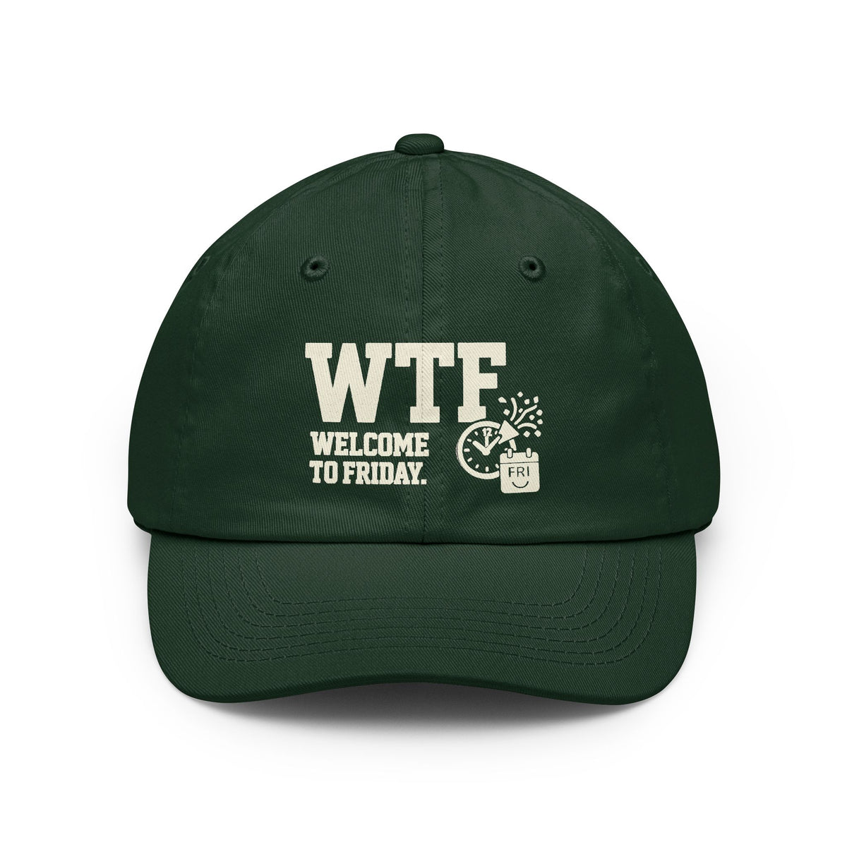 Color: Forest Green | Finally Freaking Friday | Dad Hat — AttitudeShirts