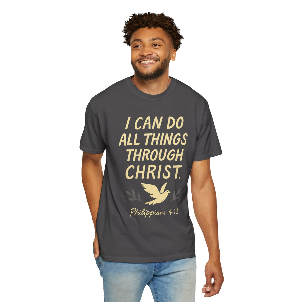"All Things Through Christ" Unisex Garment-Dyed T-shirt