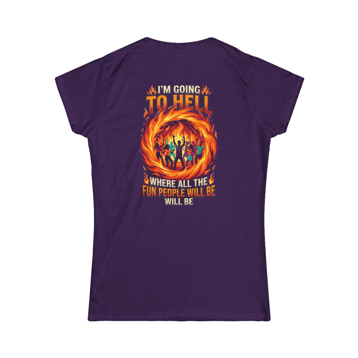 Color: Purple | I'm Going to Hell Women's Tee