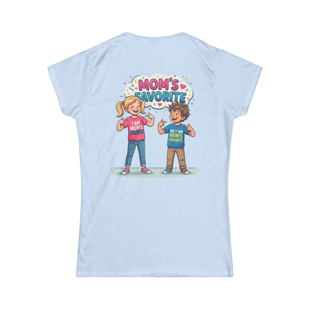"Mom's Favorite" Women's Tee