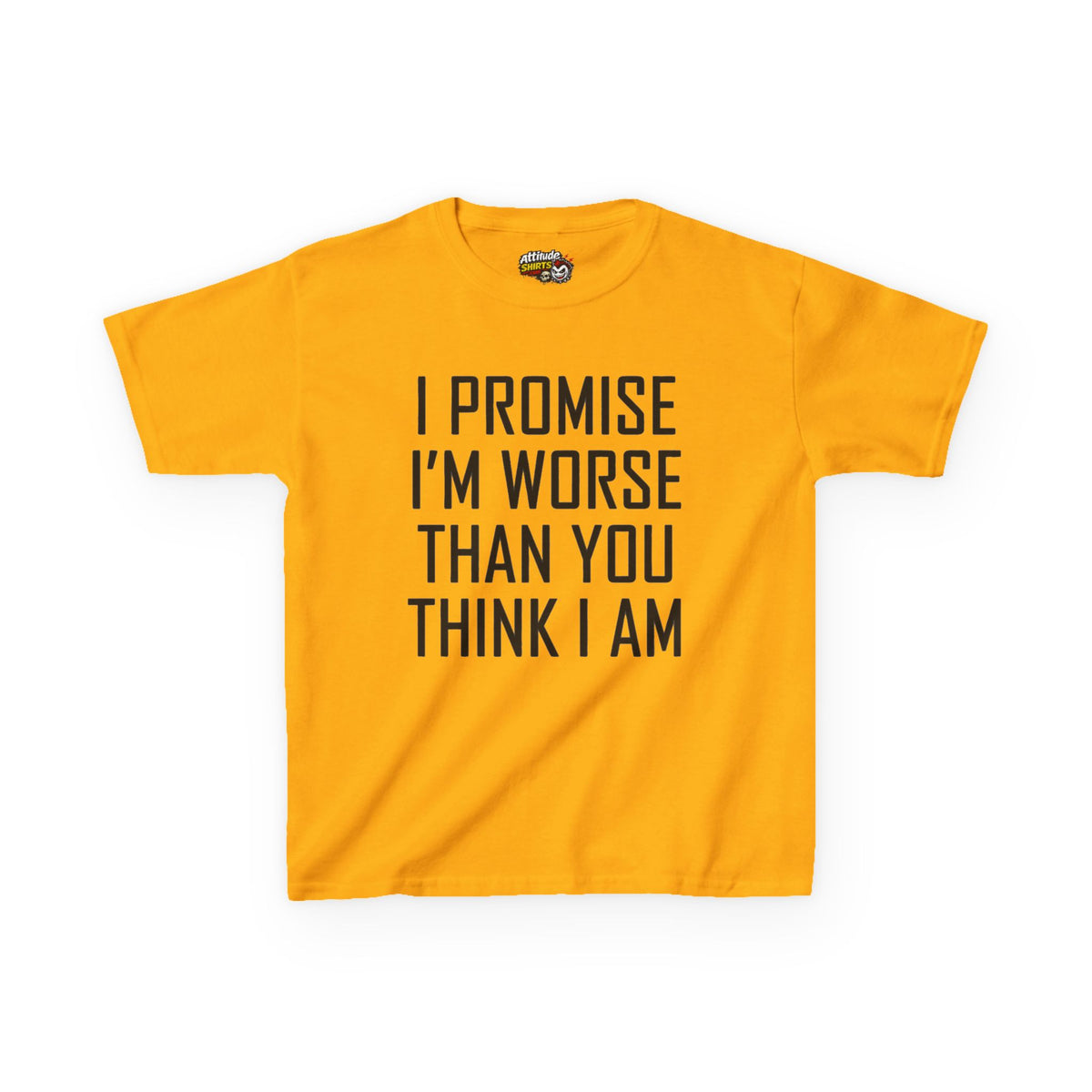 "Promise I'm Worse" Kids Tee