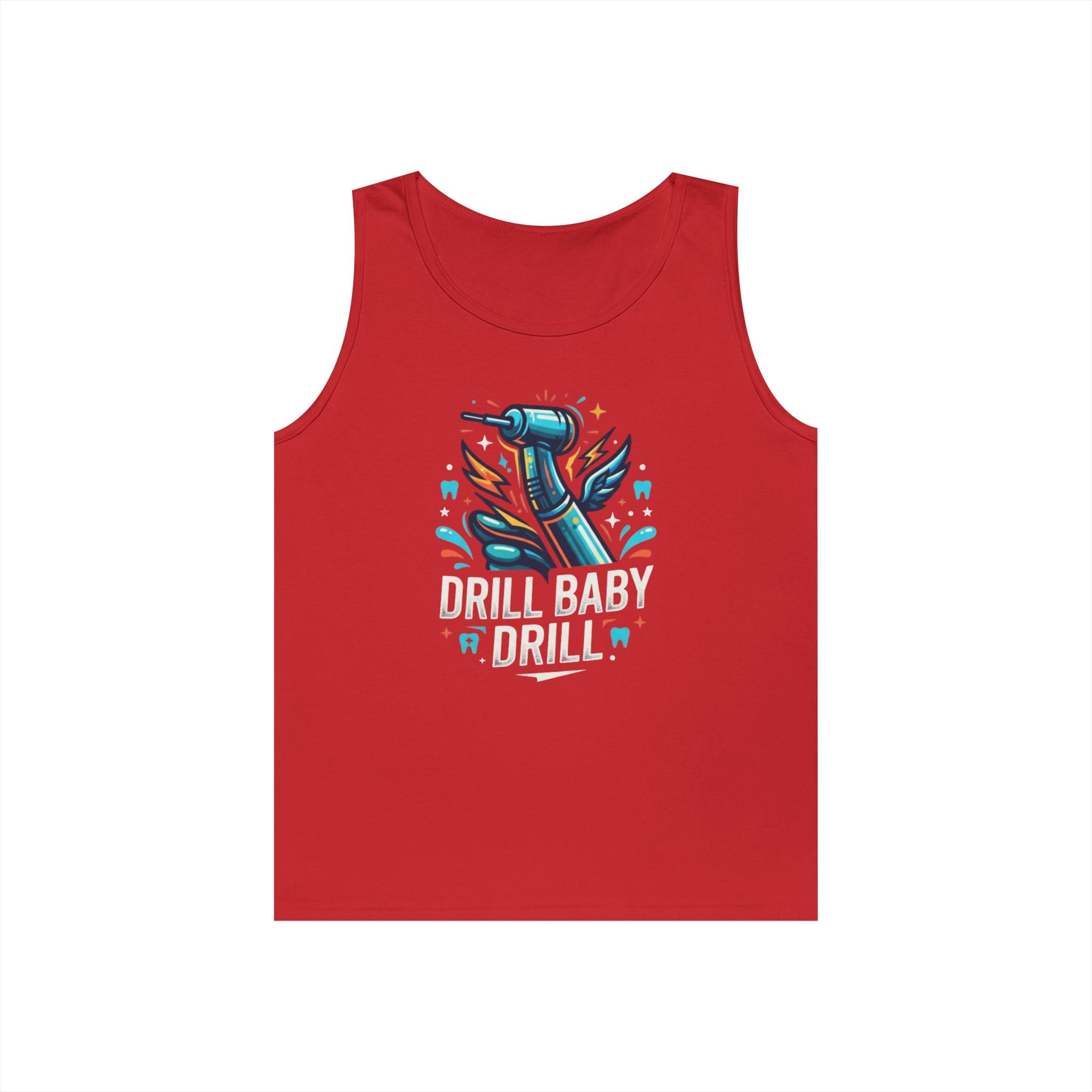 "Drill Baby Drill" Tank Top