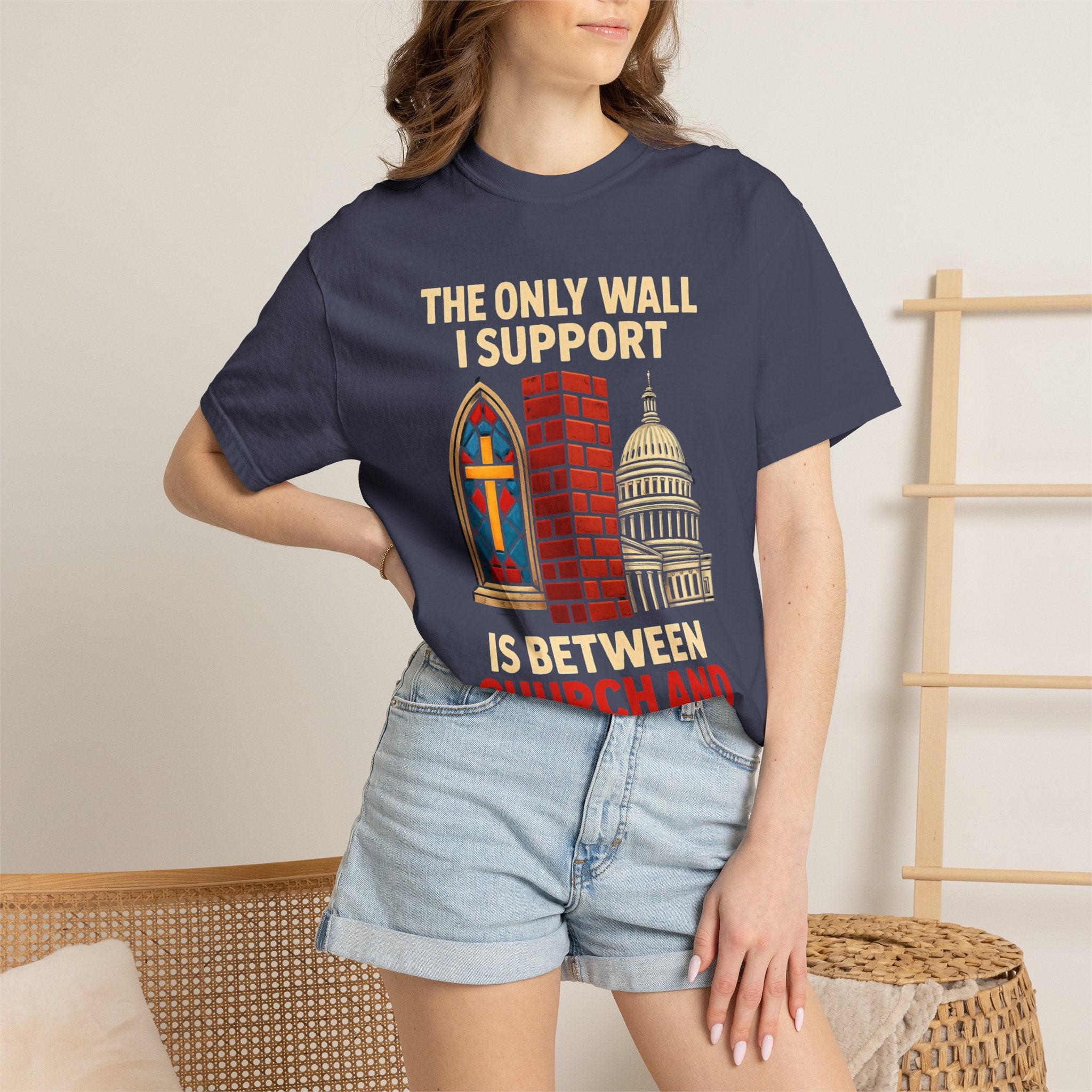 "The Only Wall I Support" Unisex Garment-Dyed T-shirt