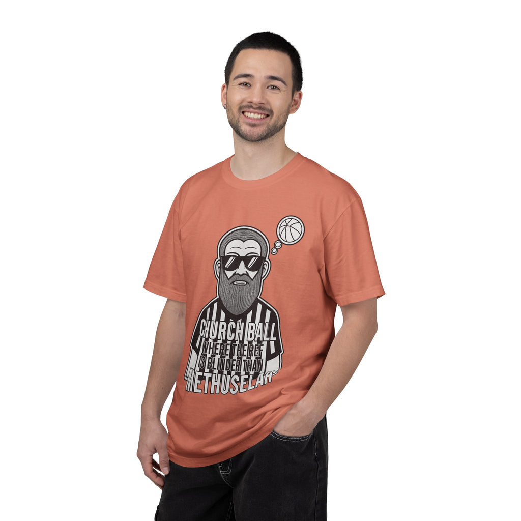 "Church Ball Methuselah" Unisex Garment-Dyed T-shirt