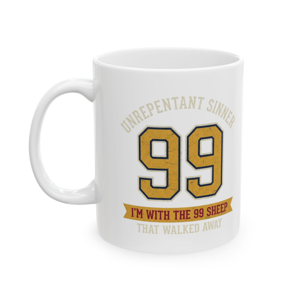 "Good Book Series 99 Unrepentant Sinner" White Ceramic Mug