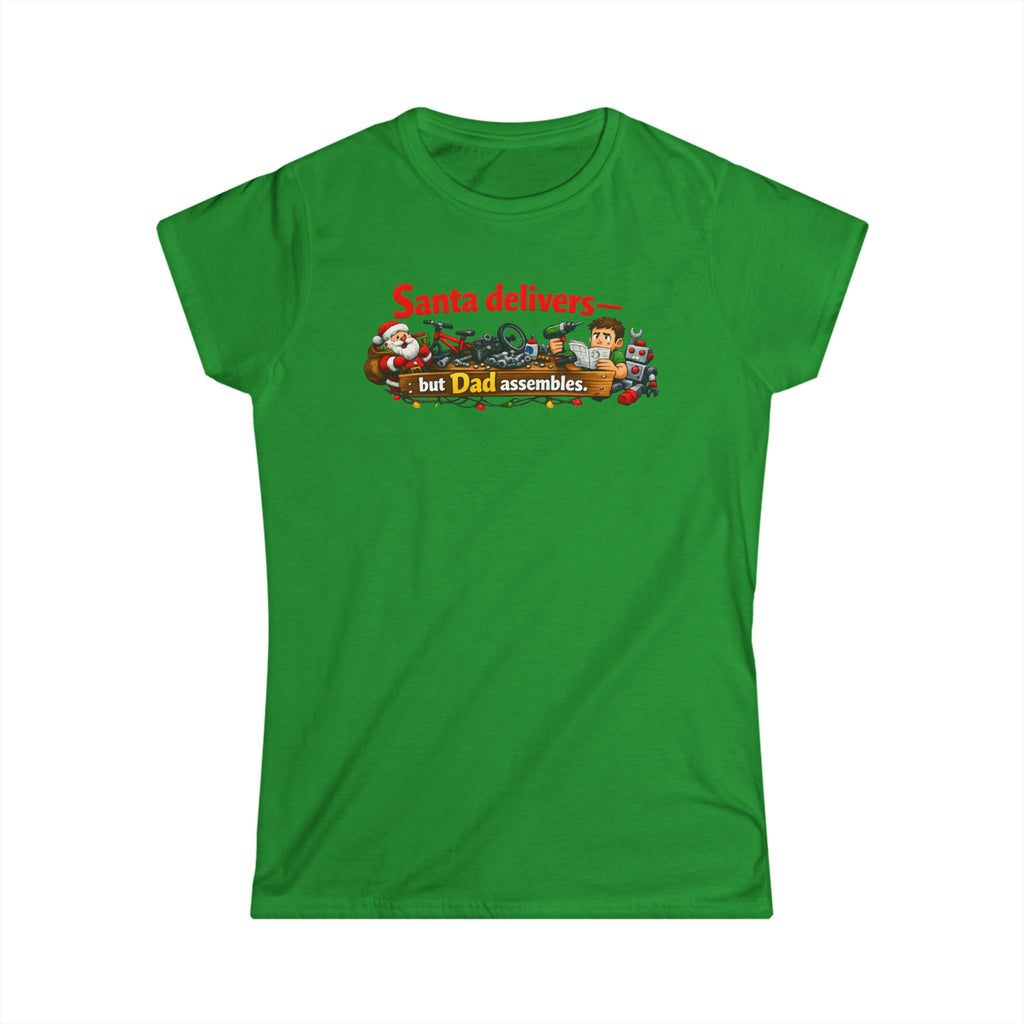 Santa's Easy Job - Dad's Assembly Hell | Women's Tee — AttitudeShirts