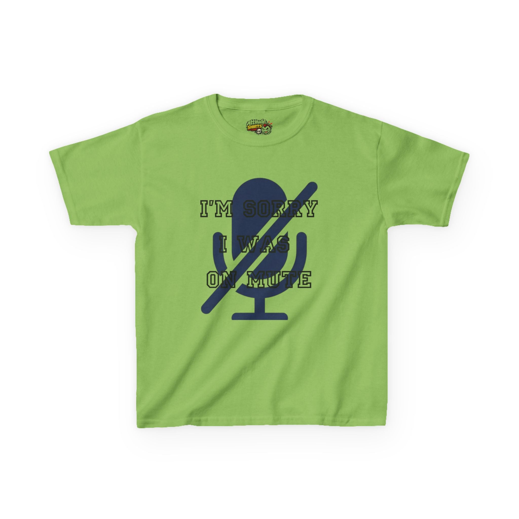 "I'm Sorry I Was On Mute" Kids Tee