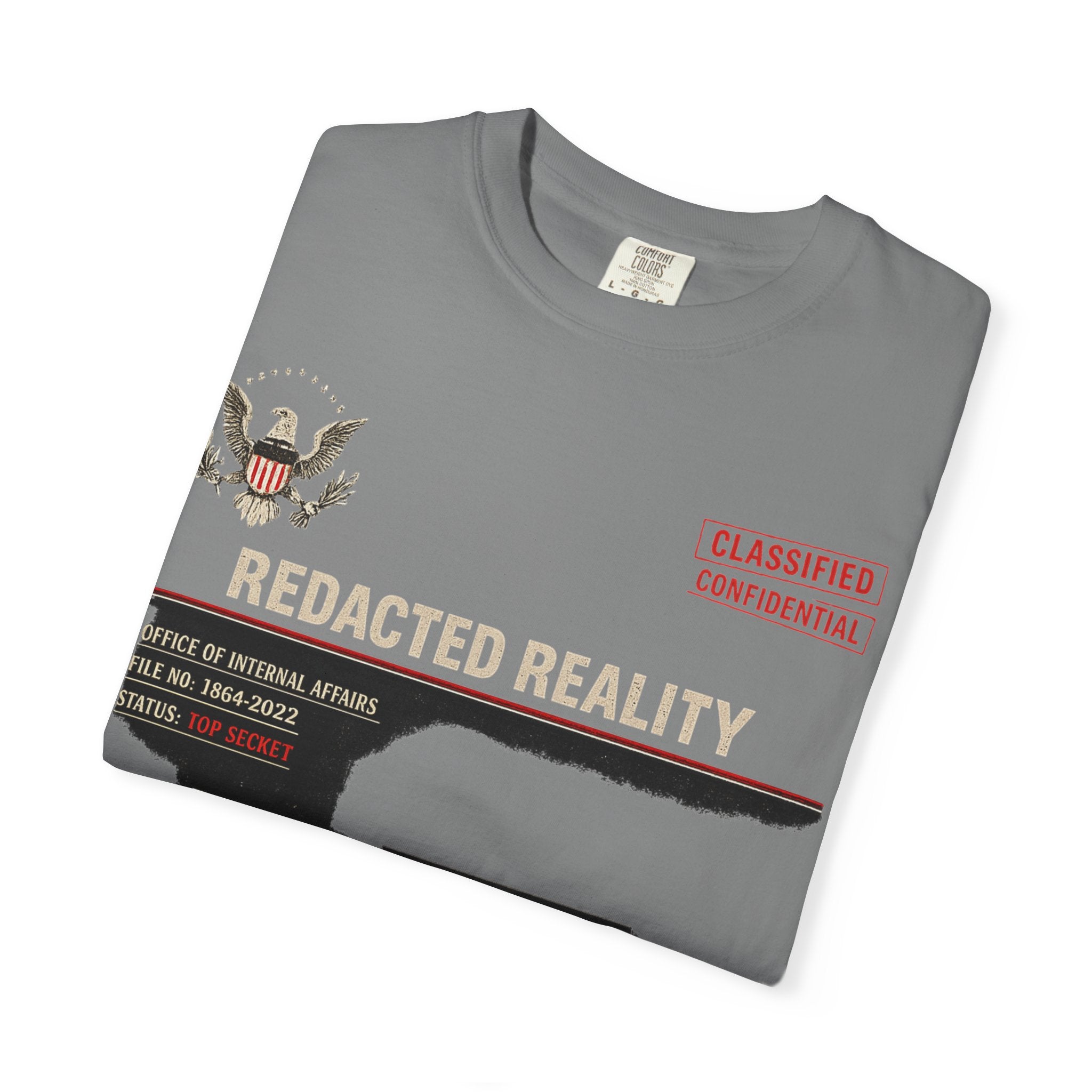 "[REDACTED] for Your Protection" Unisex Garment-Dyed T-shirt