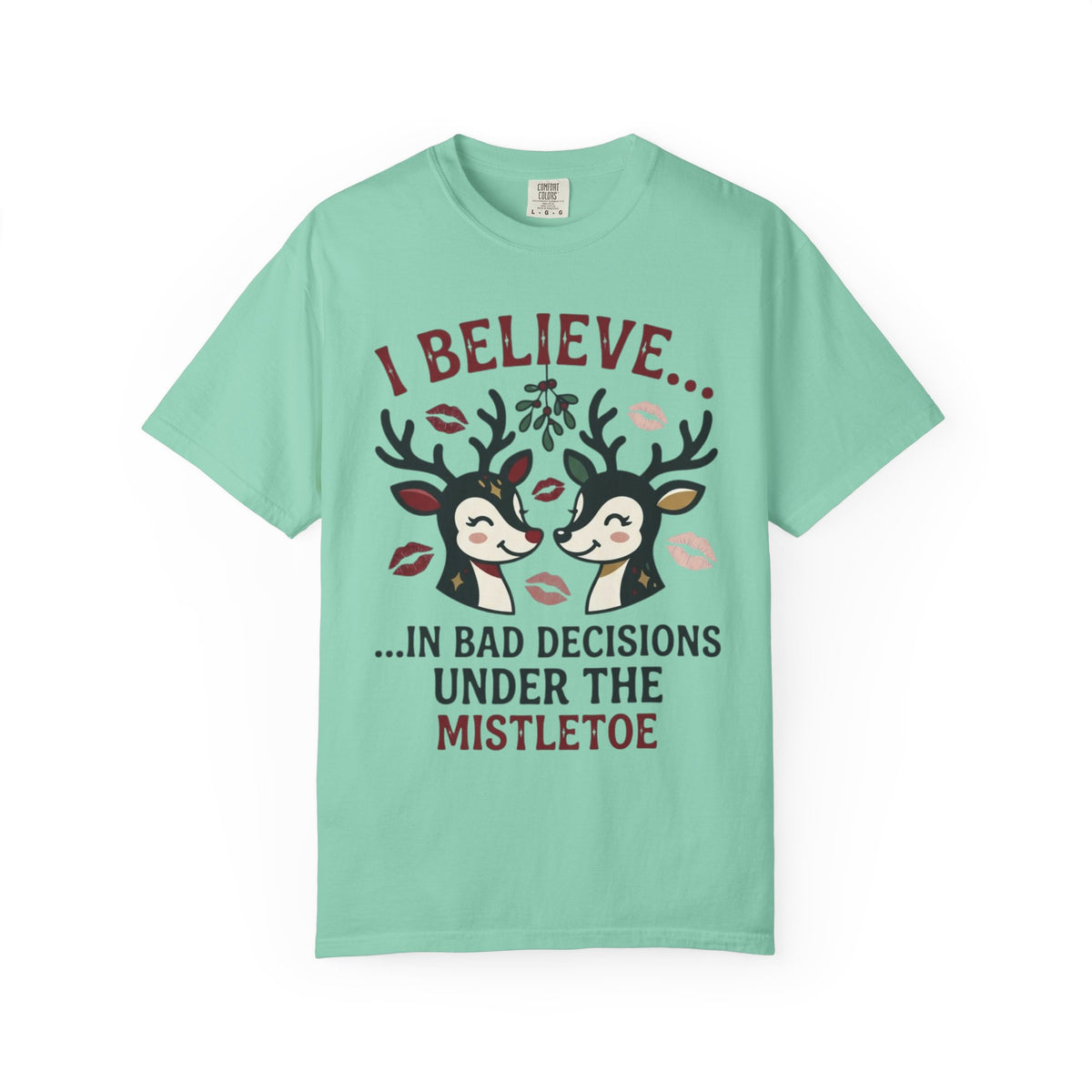 "Bad Decisions Under the Mistletoe" Unisex Garment-Dyed Tee