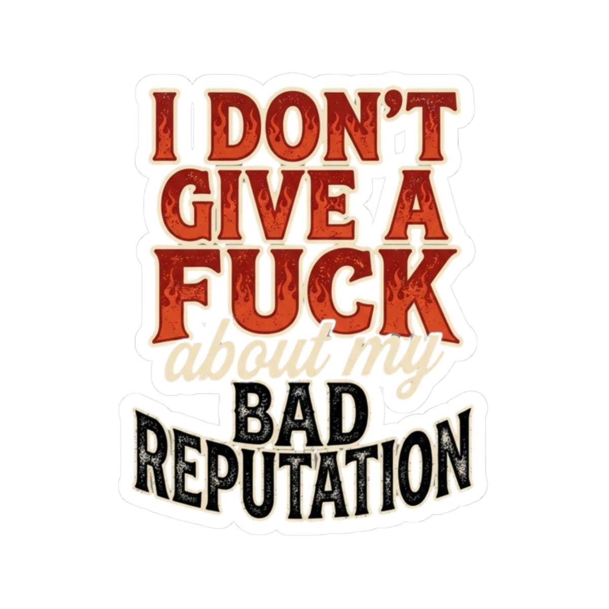 "Bad Reputation" Sticker — Main