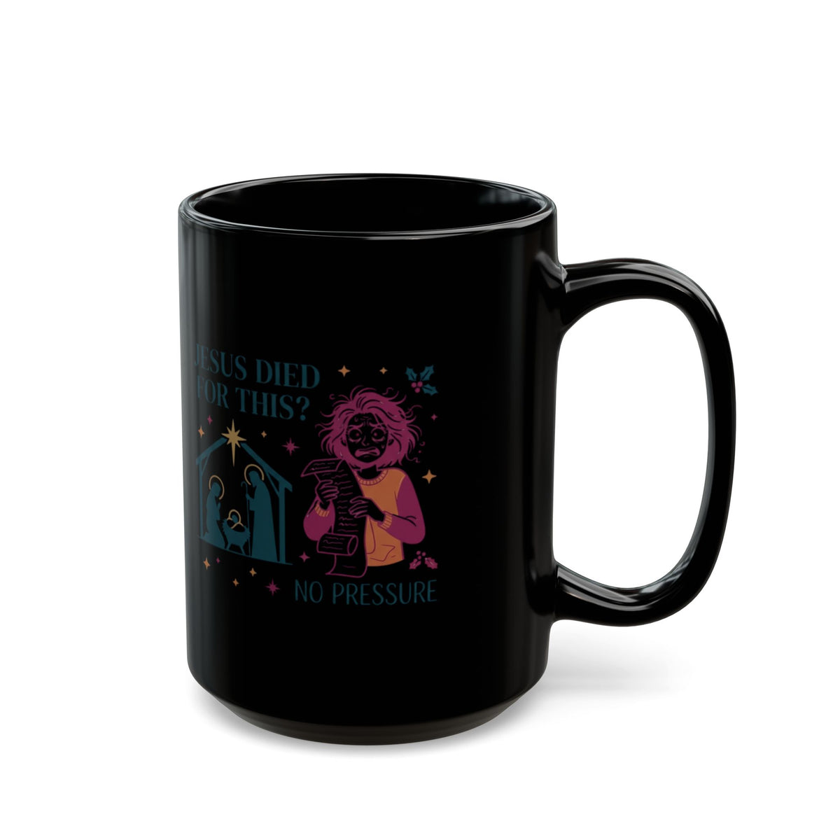 "Jesus Died For This" Black Ceramic Mug