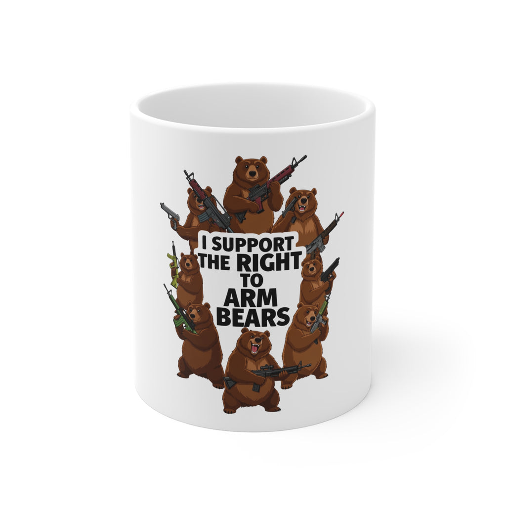 Arm Bears, Not People | 11oz Mug