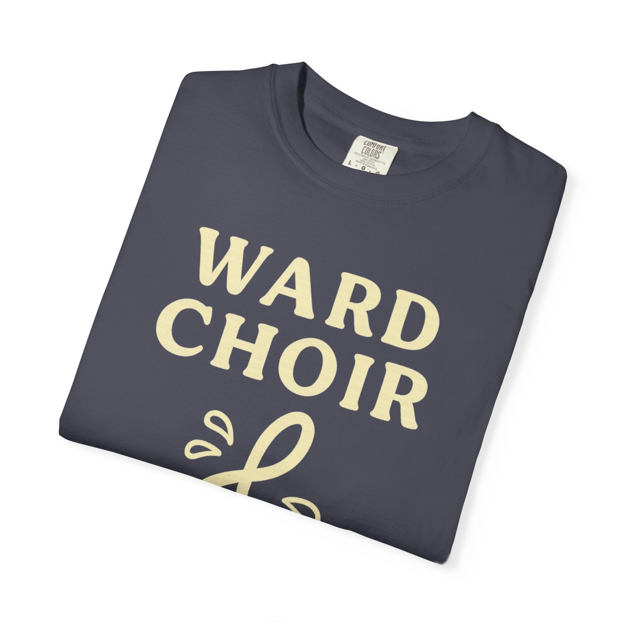 "Ward Choir Survivor" Unisex Garment-Dyed T-shirt