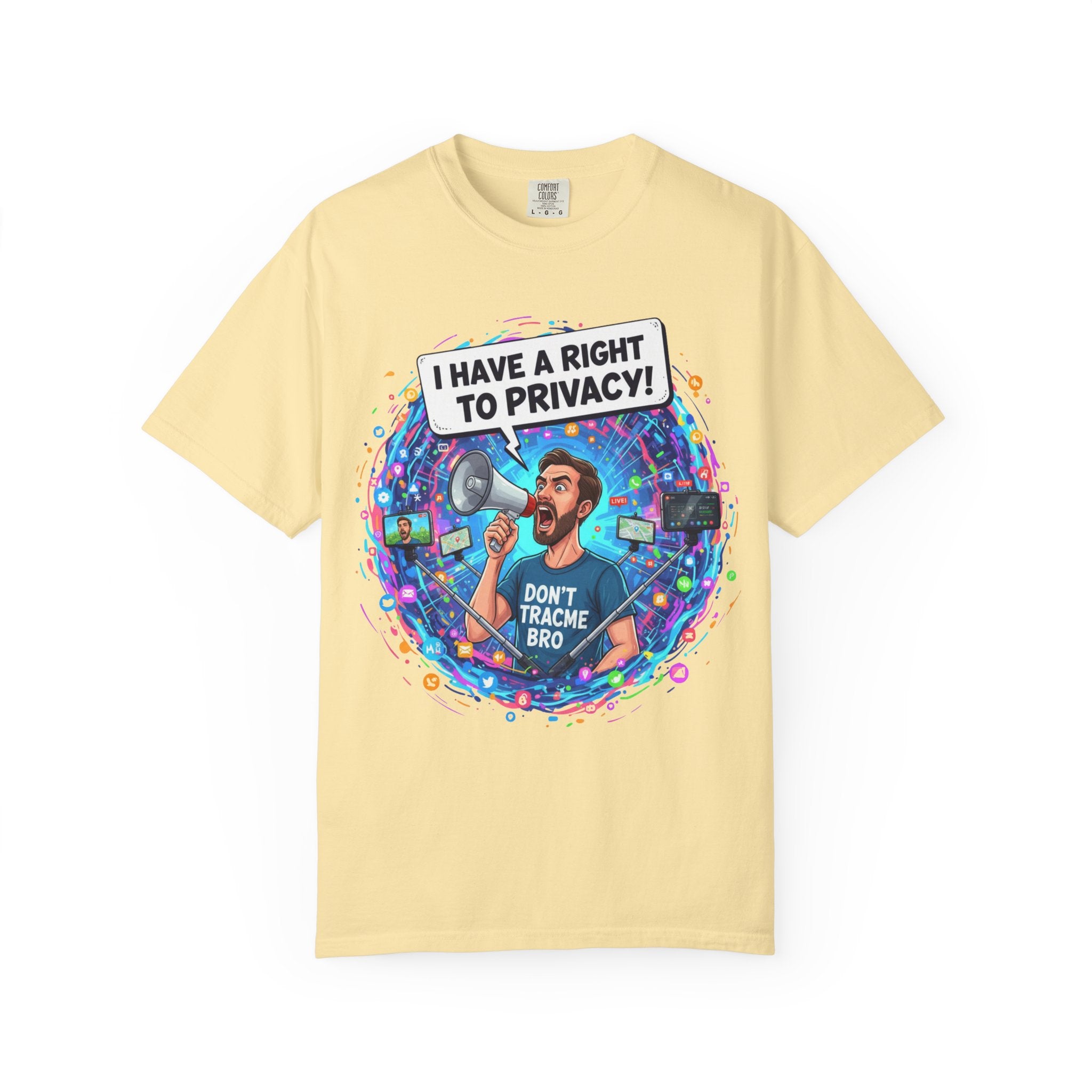 "The Right to Privacy"  Unisex Garment-Dyed T-shirt